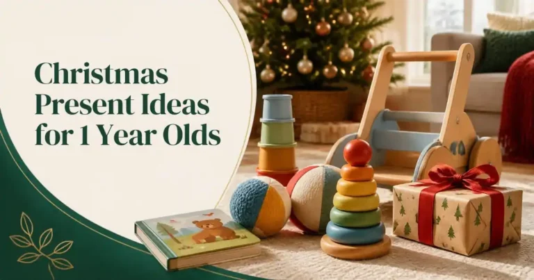 Christmas gift ideas for 1 year olds with stacking toys, push toy, balls, cups and board book in a cozy holiday setting