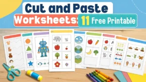 ut and paste worksheets with scissor practice, shapes, sorting, letters, counting, patterns and picture sequencing